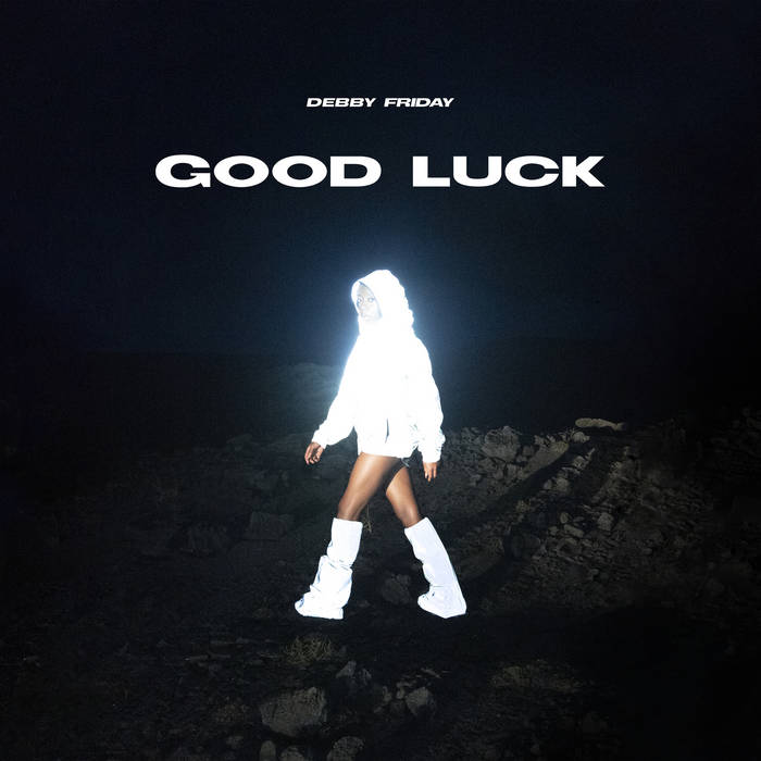 Debby Friday – GOOD LUCK