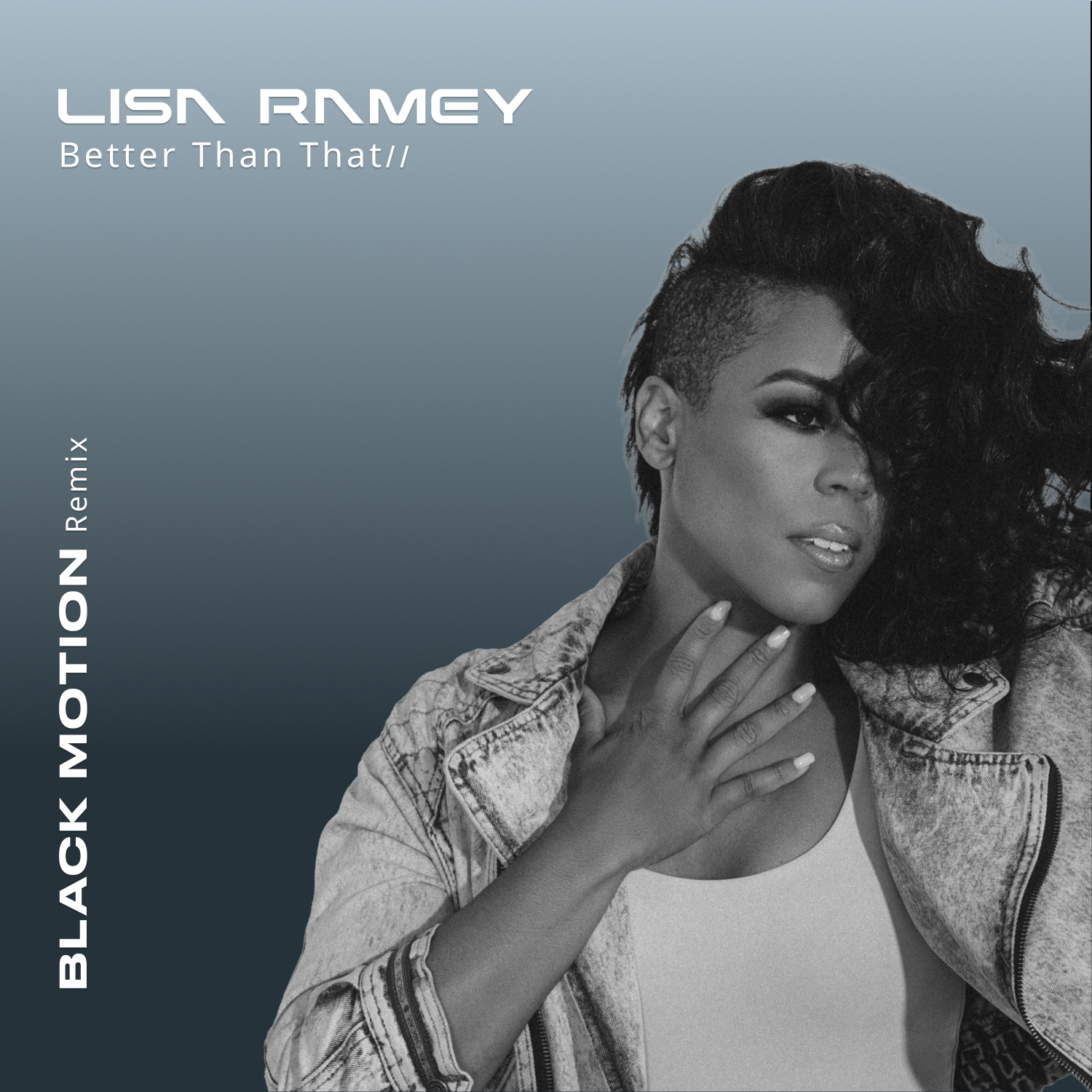 Black Motion Ignite Lisa Ramey’s ‘Better Than That’ With Electrifying Afro-House Remix